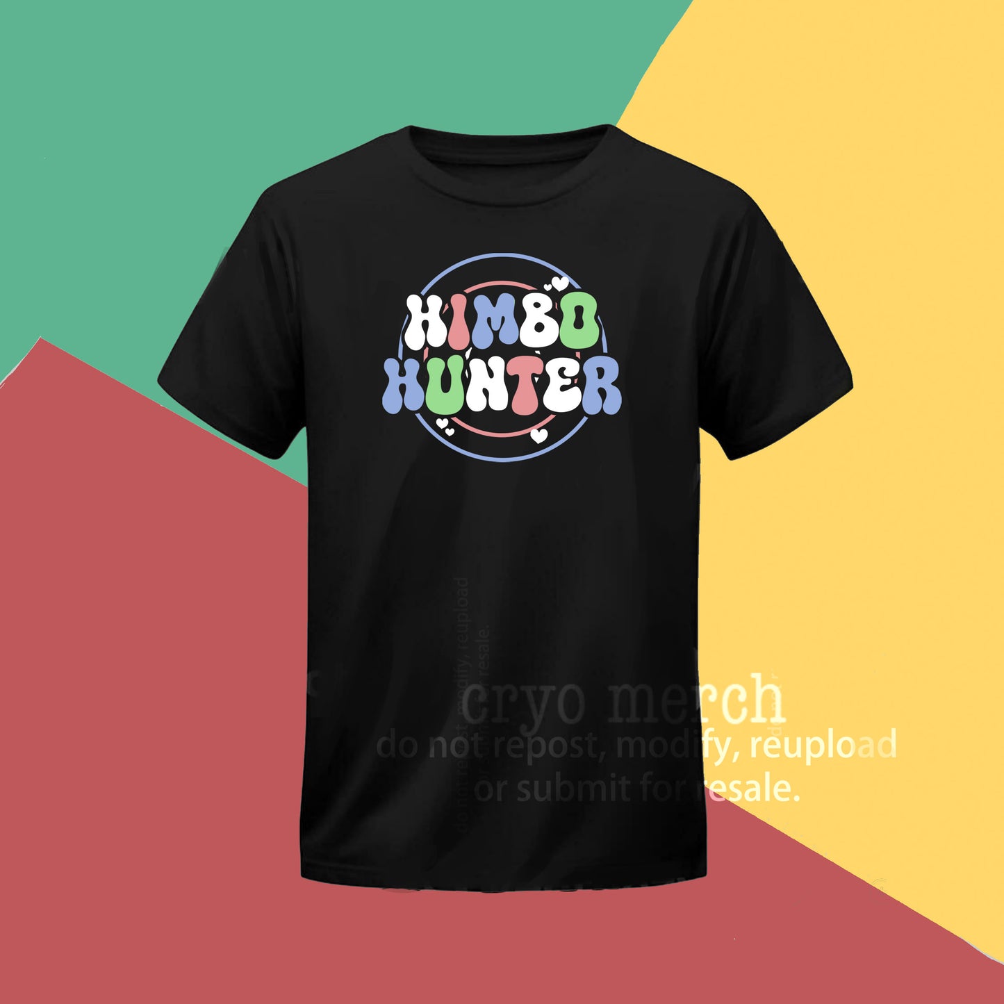 Himbo Hunter T-Shirt